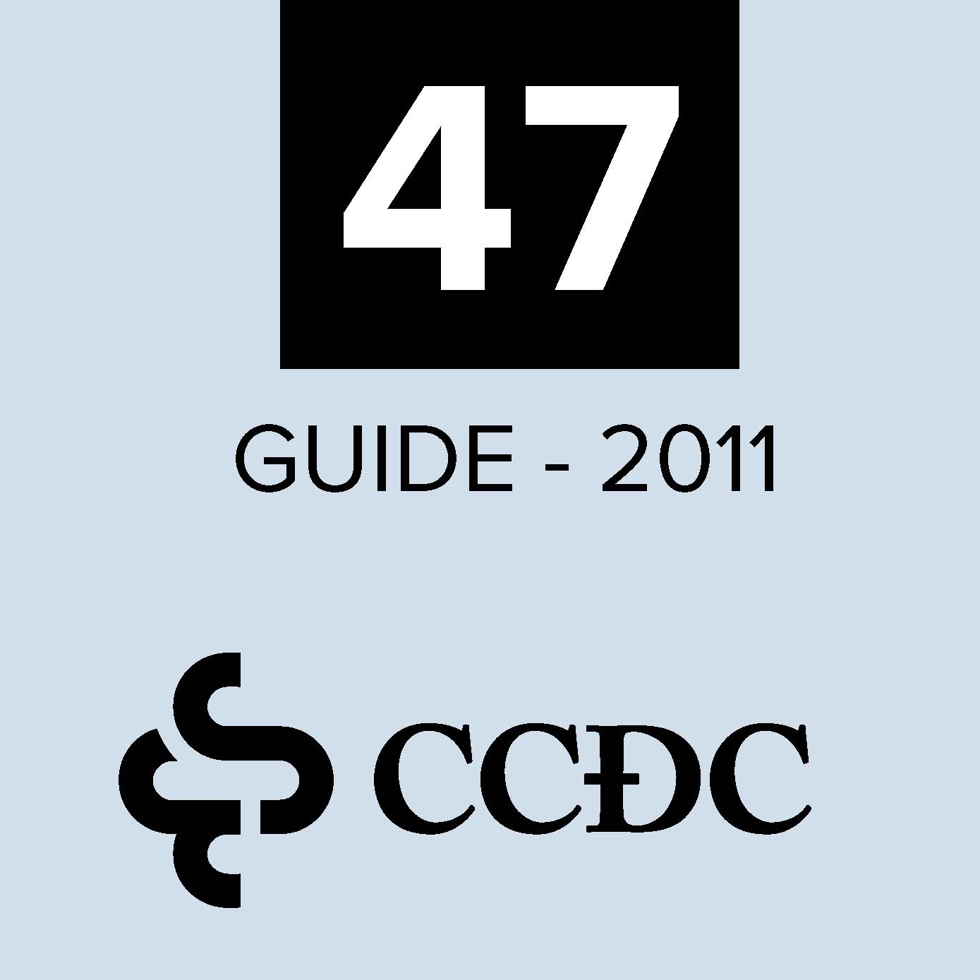 CCDC 47 - A Guide to CCDC 17 (2010) Stipulated Price Contract Between Owner & Trade Contractor for Construction Management Projects (2011)